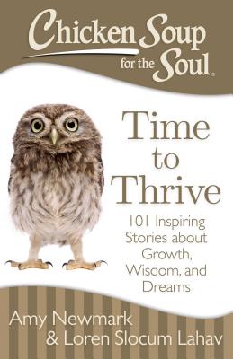 Chicken Soup for the Soul: Time to Thrive