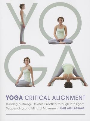 Yoga: Critical Alignment