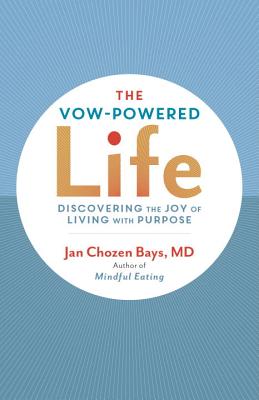 The Vow-Powered Life