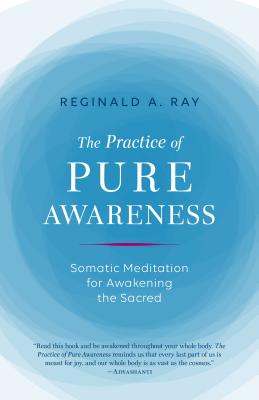 Practice of Pure Awareness