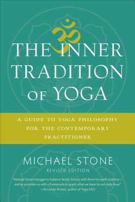 The Inner Tradition of Yoga