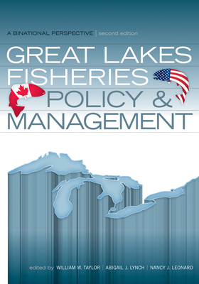 Great Lakes Fisheries Policy and Management