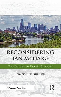 Reconsidering Ian McHarg