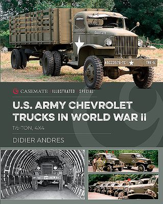 U.S. Army Chevrolet Trucks in World War II