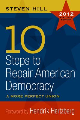 10 Steps to Repair American Democracy