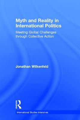 Myth and Reality in International Politics