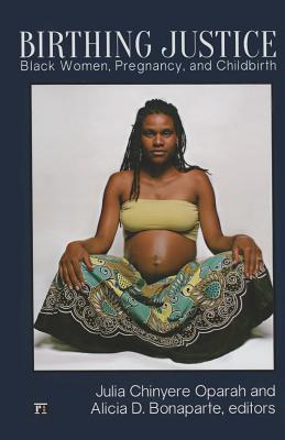 Birthing Justice