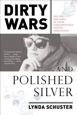 Dirty Wars and Polished Silver