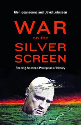 War on the Silver Screen