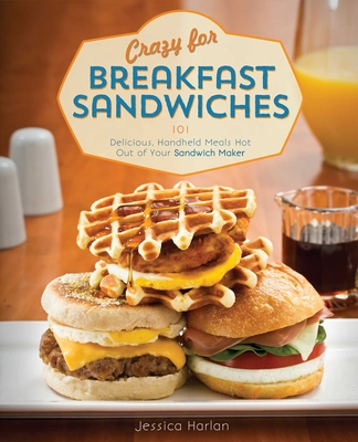 Crazy For Breakfast Sandwiches