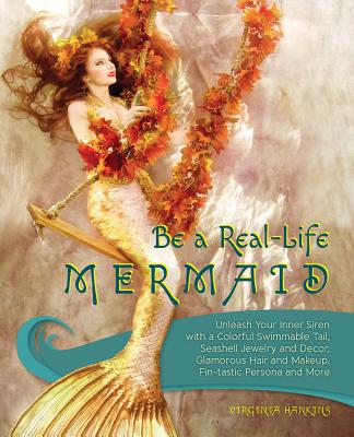 Be A Real-life Mermaid