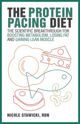 The Protein Pacing Diet