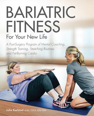 Bariatric Fitness for Your New Life
