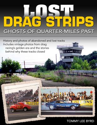 Lost Drag Strips