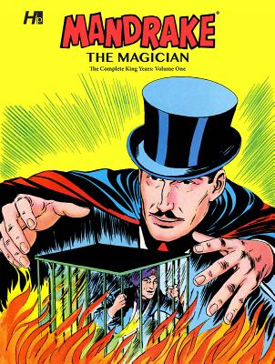 Mandrake the Magician the Complete King Years: Volume One