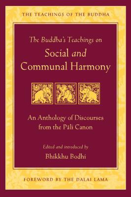 The Buddha's Teaching on Social and Communal Harmony