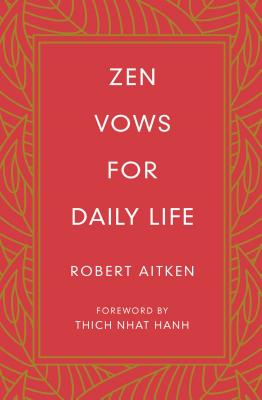 Zen Vows for Daily Life