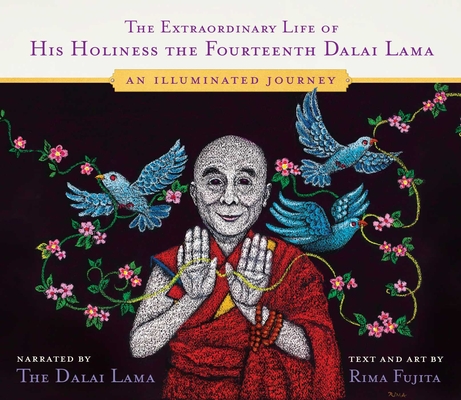 The Extraordinary Life of His Holiness the Fourteenth Dalai Lama