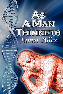 As a Man Thinketh