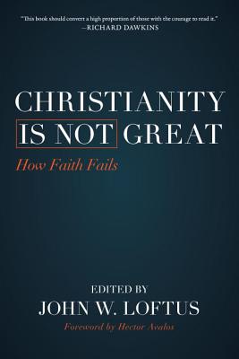 Christianity Is Not Great