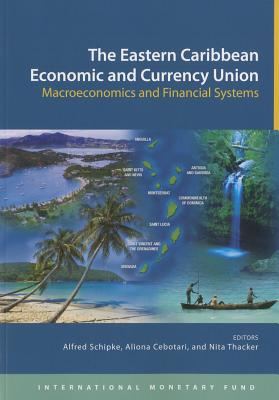 The Eastern Caribbean economic and currency union