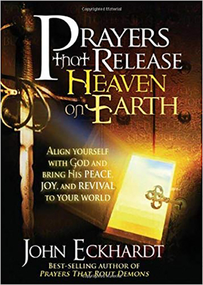 Prayers That Release Heaven On Earth