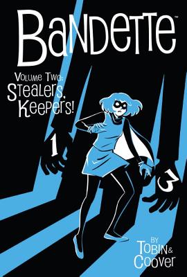 Bandette Volume 2: Stealers, Keepers!