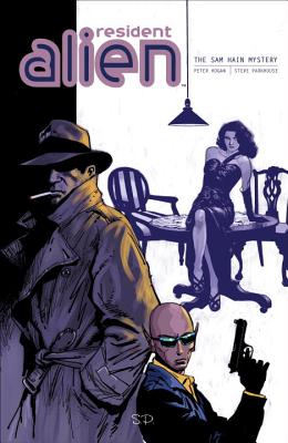 Resident Alien Vol. 3: The Sam Hain Mystery