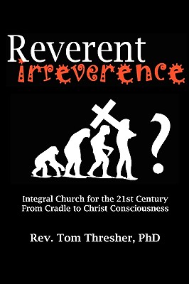 Reverent Irreverence