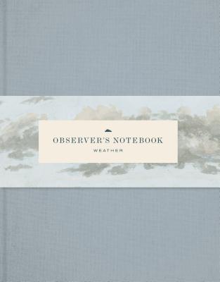 Observer''s Notebook: Weather
