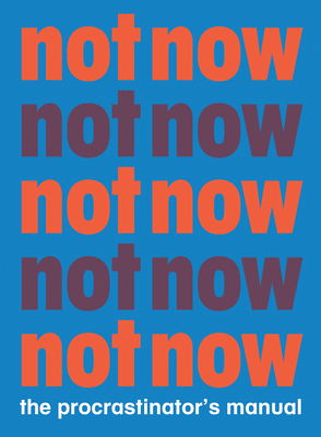 Not Now
