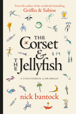 The Corset & The Jellyfish: A Conundrum of Drabbles