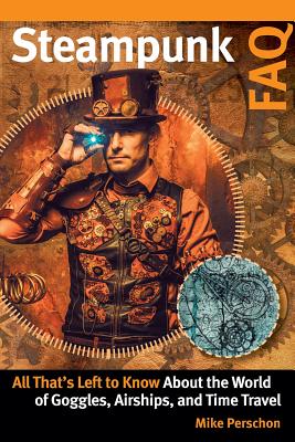 Steampunk FAQ