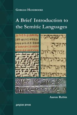 A Brief Introduction to the Semitic Languages