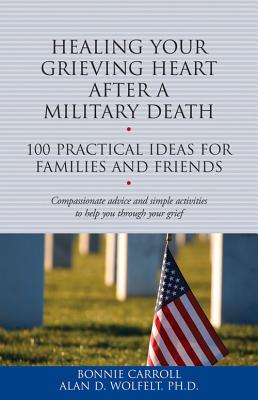 Healing Your Grieving Heart After a Military Death