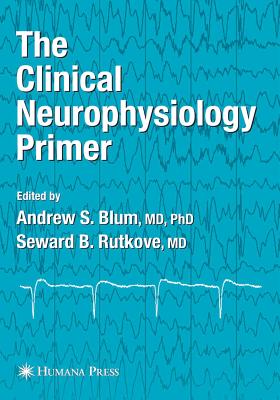 The Clinical Neurophysiology Primer