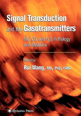 Signal Transduction and the Gasotransmitters