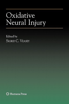 Oxidative Neural Injury