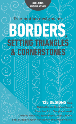 Free-Motion Designs for Borders, Setting Triangles & Cornerstones