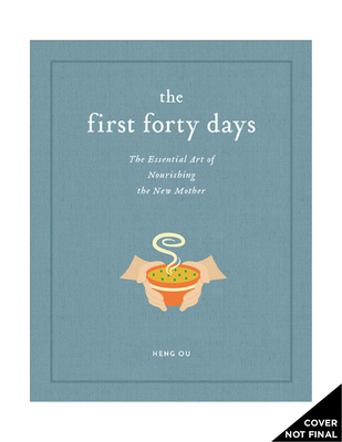 The First Forty Days