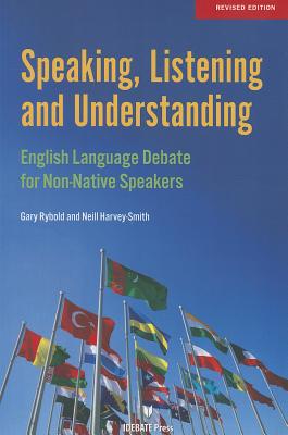 Speaking, Listening and Understanding