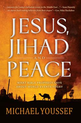 JESUS, JIHAD, AND PEACE