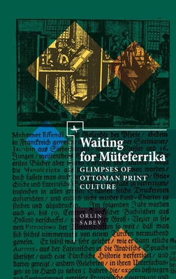 Waiting for Muteferrika