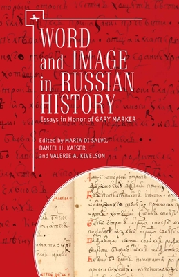 Word and Image in Russian History