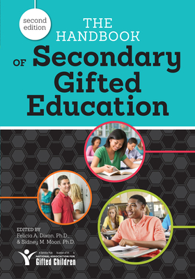 The Handbook of Secondary Gifted Education