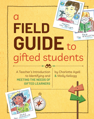 A Field Guide to Gifted Students