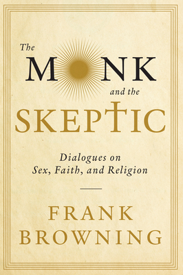 The Monk And The Skeptic