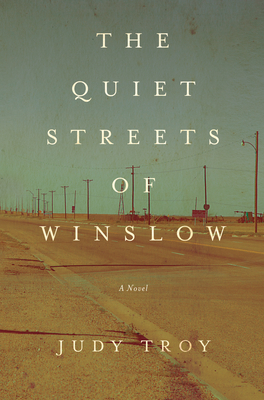 The Quiet Streets Of Winslow