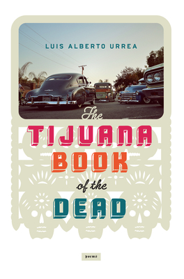 Tijuana Book Of The Dead