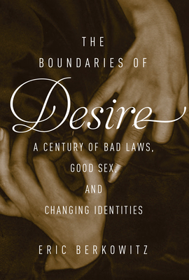 The Boundaries Of Desire